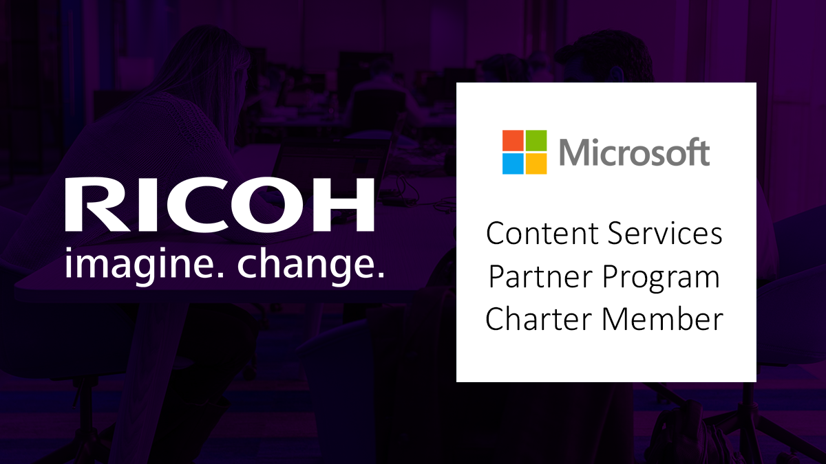 Ricoh ottiene lo status di “charter member” nel Microsoft Content Services Partner Program