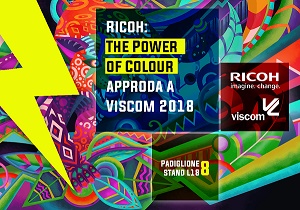 A Viscom 2018 Ricoh costruisce il futuro della stampa